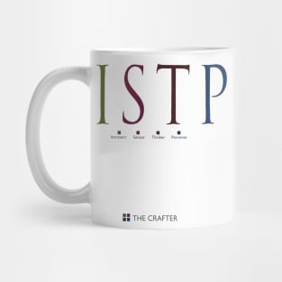 ISTP The Crafter, Myers-Briggs Personality Type Mug